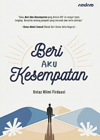 Beri Aku Kesempatan