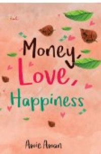 Money Love Happiness