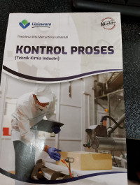 KONTROL PROSES ( TEKNIK KIMIA INDUSTRI)