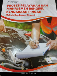 PROSES PELAYANAN DAN MANJEMEN BENGKEL KENDARAN RINGAN JML 52