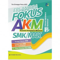 Fokus AKM (Assesmen Kompetensi Minumum) +21
