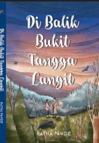 Di Balik Bukit Tangga Langit